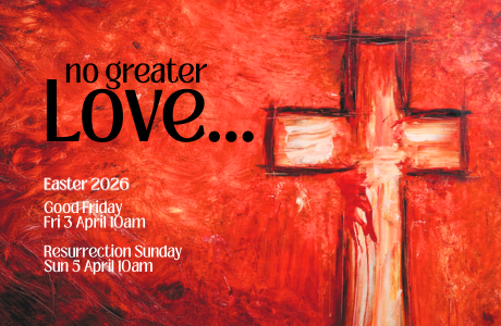 No Greater Love | Easter Services 2026