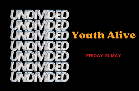 Youth Alive Regional Event – UNDIVIDED