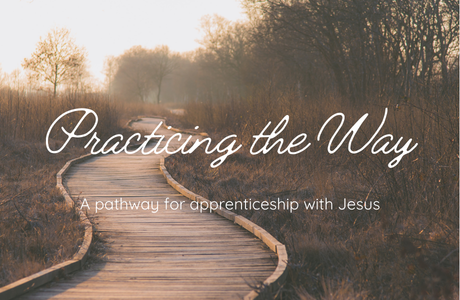 Practicing the Way is a transformational course coming to Bayside Church in 2026.  This 'way' looks at Christian discipleship as becoming an apprentice of Jesus through the rhythm: Be with Jesus, Become like Jesus, and Do what Jesus did. These transformational practices include solitude, prayer, community and service. It's a call to form a spiritual 