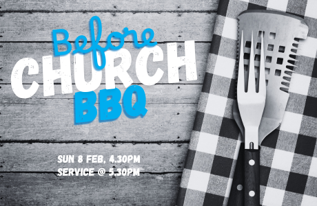 Evening Service + Before Church BBQ