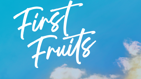 First Fruits Month